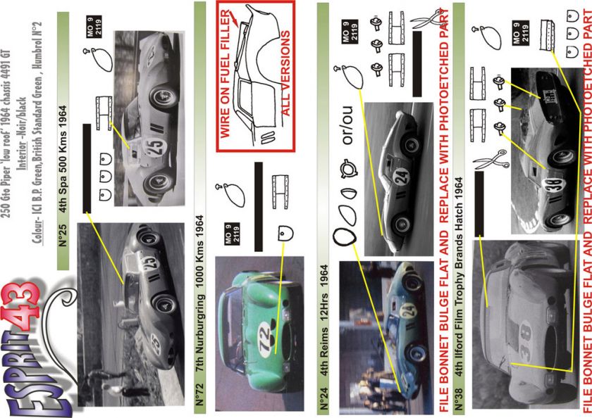 43 Esprit43 #3A Ferrari 250 GTO Piper Low Roof Ch. 4491GT 1964 KIT 