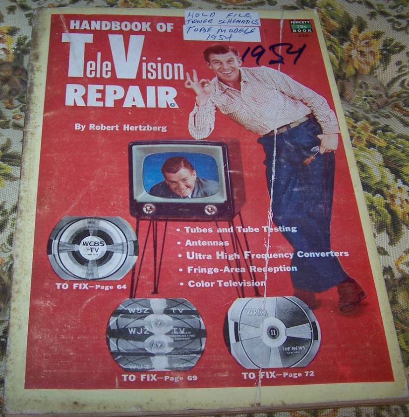 HANDBOOK OF TV REPAIR HOW TO FIX YOUR OWN TV 1954 BOOK MANUAL  