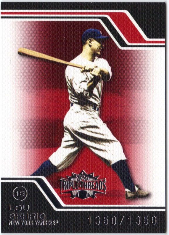 LOU GEHRIG 2008 TRIPLE THREADS #9 1350/1350 RARE  