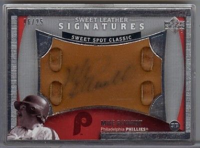 MIKE SCHMIDT 2005 SWEET SPOT LEATHER GLOVE AUTO /25  