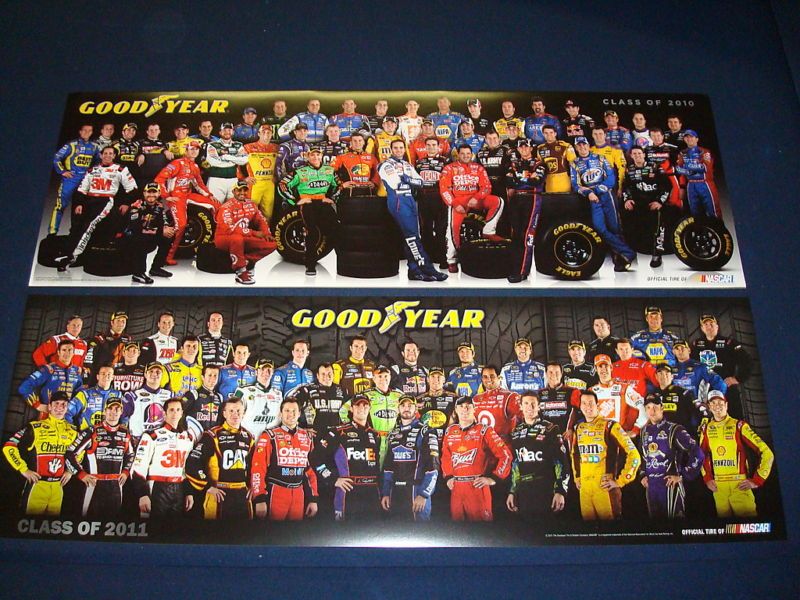 NASCAR GOODYEAR POSTER NEW CLASS OF 2010 AND 2011 SET  