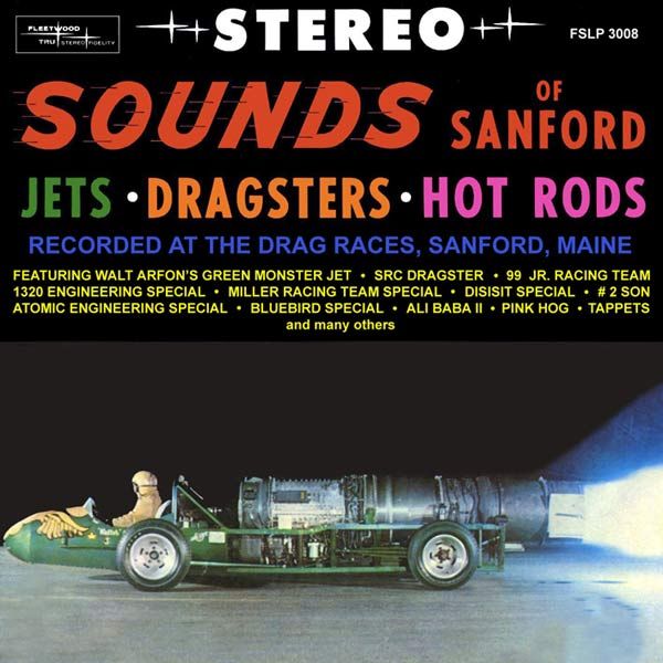 Sounds of Sanford Jets   Dragsters Hot Rods CD NEW  