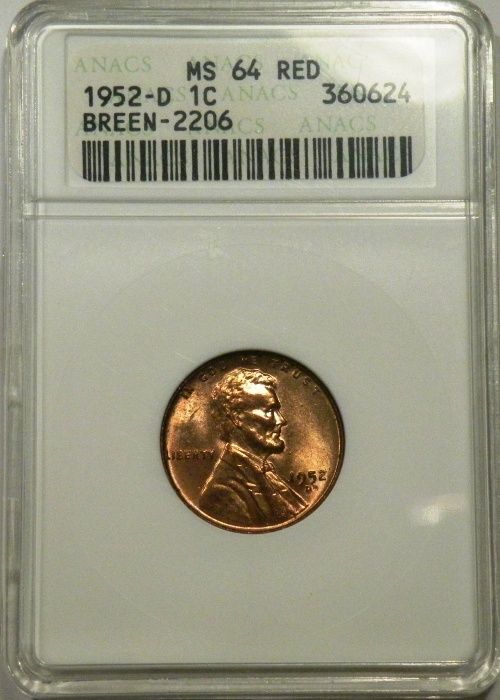   2206 FS 511 Lincoln Wheat Cent ANACS MS64RD old holder Variety  