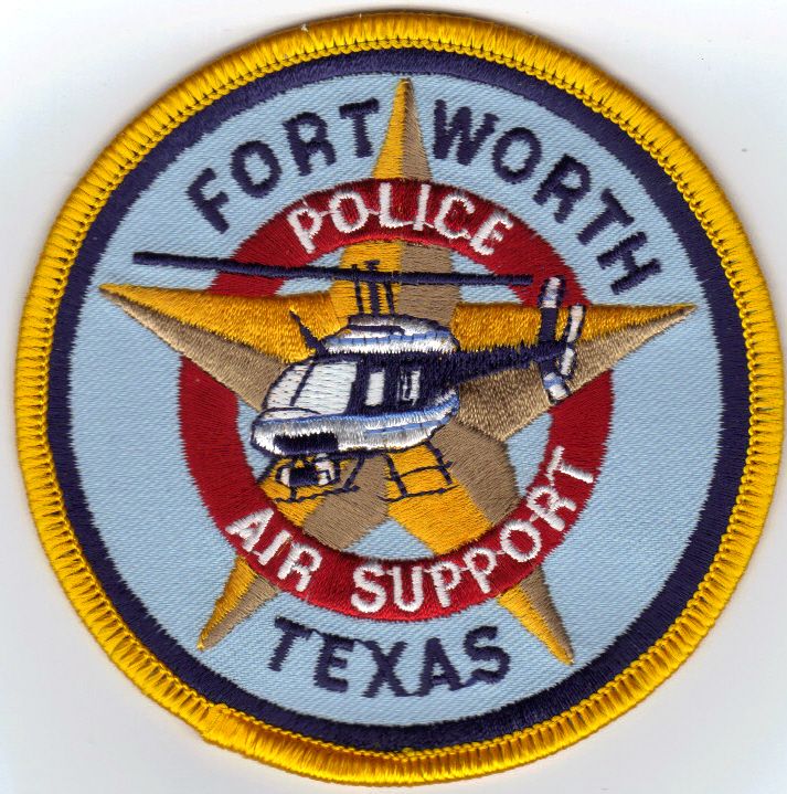 FORT WORTH TEXAS POLICE PATCH    AIR SUPPORT  