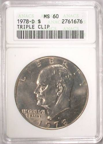 1978 D triple clipped Ike Dollar ANACS MS60  