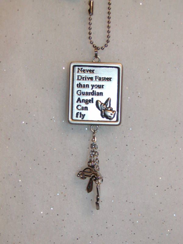 MIRROR CAR CHARM SAYS NEVER DRIVE FASTER ANGEL CHARMS  