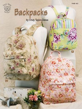 Cindy Taylor Oates BACKPACKS Pattern Book  