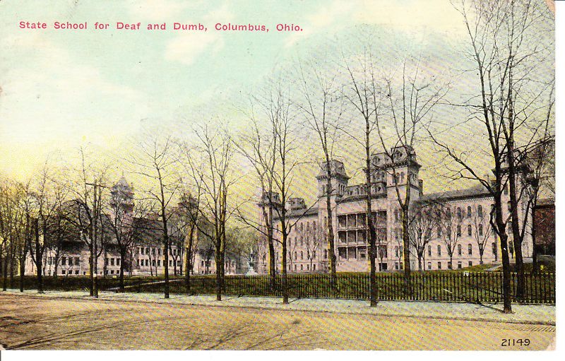 Postcard Columbus OH Schoof for Deaf & Dumb 1910 *127  